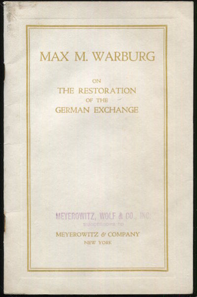 Max Warbug On The Preliminary Conditions For The Restoration Of The German ...