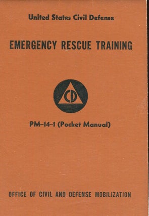 Item #17897 Emergency Rescue Training PM-14-1 (Pocket Manual). Department Of Defense