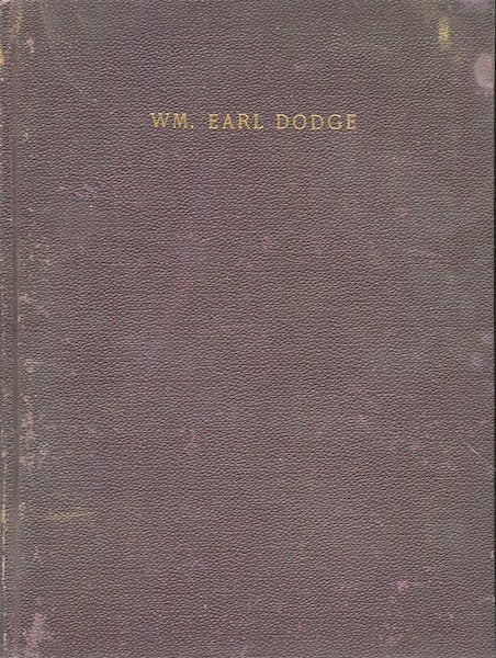 Item #17966 William Earl Dodge 1858 - 1884. Original Photographic Frontispiece.