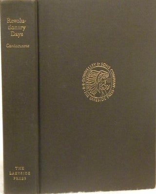 Item #18001 Revolutionary Days Including Passages From, My Life Here And There 1876-1917....