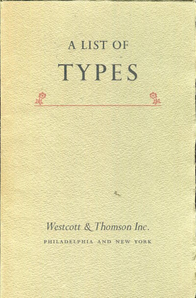 Linotype Intertype A List Of Types; Foundry, Monotype, English Monotype, Ludlow, Linotype ...