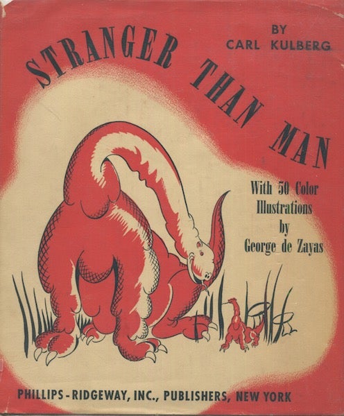 Item #18077 Stranger Than Man. Carl Kulberg.