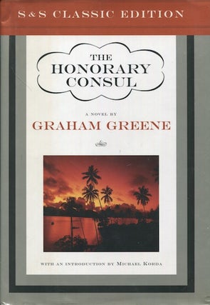 Item #18125 The Honorary Consul. Graham Greene