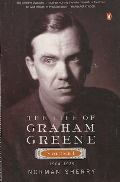 Item #18189 The Life Of Graham Greene. Volume I, 1904 - 1939. Norman Sherry.