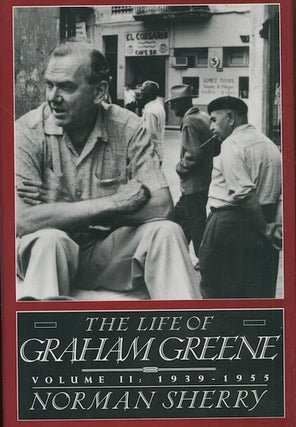 Item #18192 The Life Of Graham Greene. Volume II, 1939 - 1955. Norman Sherry
