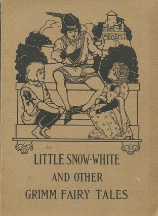 Item #18214 Little Snow White And Other Grimm Fairy Tales. The Brothers Grimm, W. T. Stead