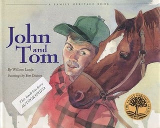 Item #18305 John and Tom. Willem Lange, Bert Dodson