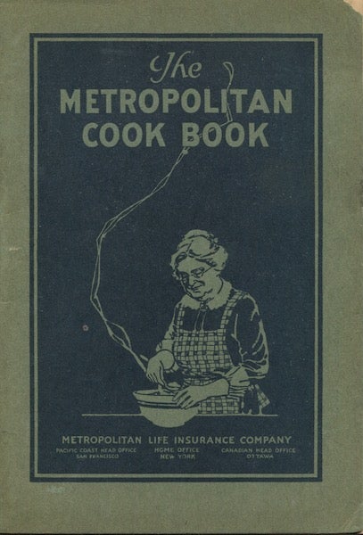 Item #18318 Metropolitan Cook Book. Metropolitan Life Insurance Company.