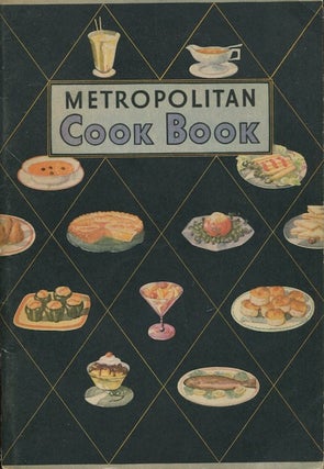 Item #18319 Metropolitan Cook Book. Metropolitan Life Insurance Company
