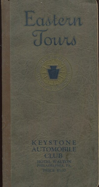 Item #18337 Eastern Tours, A Comprehensive Touring Guide Covering The Main Traveled Routes In Maine, New Hampshire, Vermont, Massachusetts, Rhode Island, Connecticut, New York, New Jersey, Pennsylvania, Delaware, Maryland And Virginia, With Extension Routes To Canada, Chicago And Florida Resorts. Petroliana, Keystone Automobile Club.
