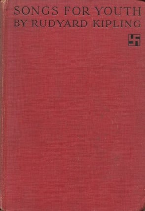 Item #18354 Songs For Youth From Collected Verse With Illustrations By Leo Bates. Rudyard Kipling