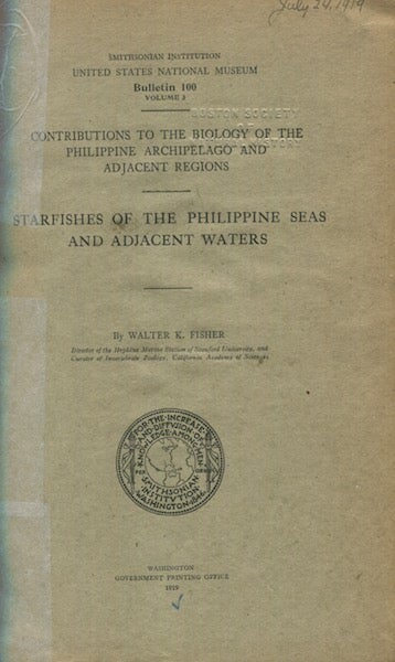 Item #18369 Starfishes Of The Philippine Seas And Adjacent Waters. Walter K. Fisher.