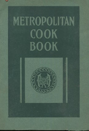 Item #18400 Metropolitan Cook Book. Metropolitan Life Insurance Company