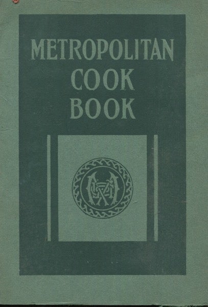 Item #18400 Metropolitan Cook Book. Metropolitan Life Insurance Company.