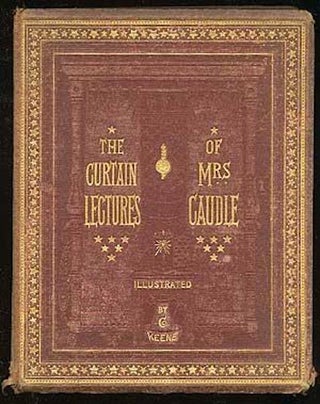 Item #18465 Mrs. Caudle's Curtain Lectures. Douglas Jerrold