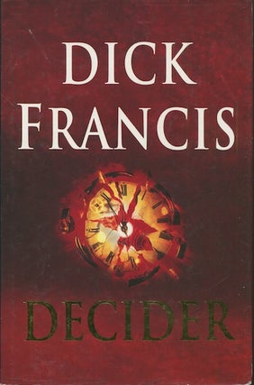 Item #18595 Decider. Dick Francis
