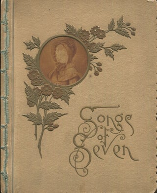 Item #18698 Songs Of Seven. Jean Ingelow