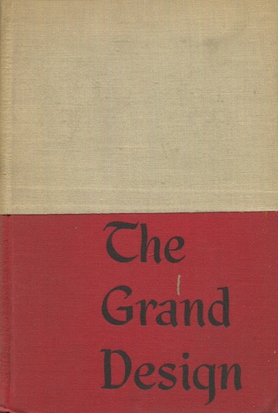 Item #18775 The Grand Design. John Dos Passos.