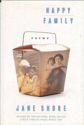 Item #18785 Happy Family: Poems By Jane Shore. Jane Shore