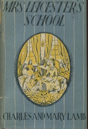 Item #18799 Mrs Leicester's School; Introduction by Richard Chase. Charles Lamb, Mary Lamb