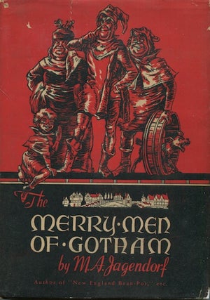 Item #18837 Merry Men of Gotham. M. A. Jagendorf