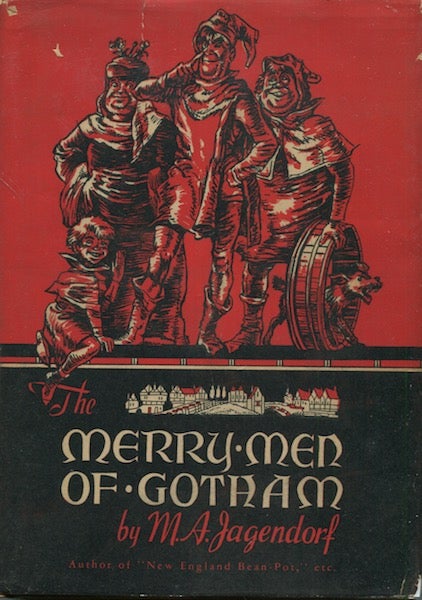 Item #18837 Merry Men of Gotham. M. A. Jagendorf.