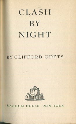 Item #18887 Clash By Night. Clifford Odets