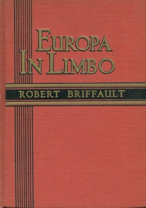 Item #18917 Europa In Limbo. Robert Briffault