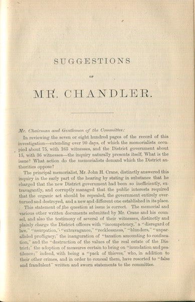 Item #18997 Investigation Into The Affairs In The District Of Columbia Together with; Suggestions of Mr. William E. Chandler, Counsel for the District of Columbia, in the Investigation Into the Affairs of the District Made Before the House District Committee, April 24, 1872. H. H. Starkweather.
