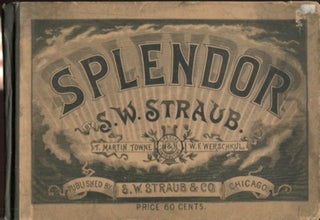 Item #19122 Splendor! For Singing Classes, Conventions, Normal Schools, day Schools, Institutes,...