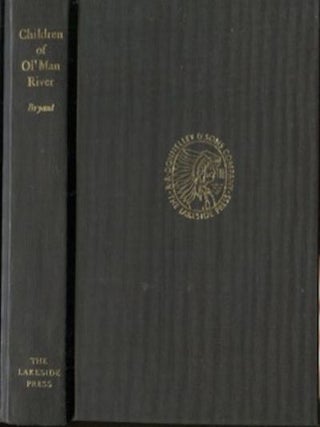 Item #19198 Children Of Ol' Man River, The Life And Times of a Showboat Trouper. Billy...