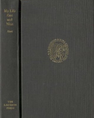 Item #19200 My Life East And West. William S. Hart, Martin Ridge