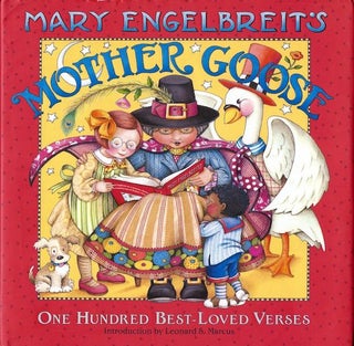 Item #19238 Mary Engelbreit's Mother Goose, One Hundred Best Loved Verses; Introduction by...