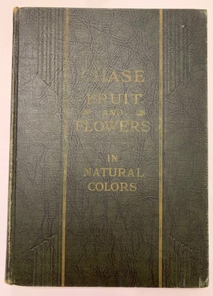 Item #19436 Chase Fruit and Flowers in Natural Color. Chase Brothers Company