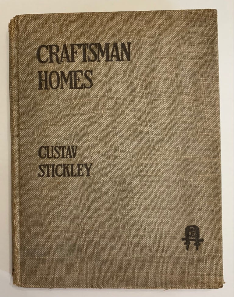 Item #19437 Craftsman Homes. Gustave Stickley.