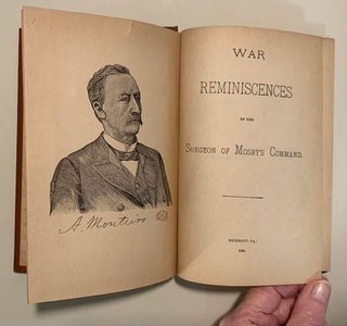 War Reminiscences by the Surgeon of Mosby's Command