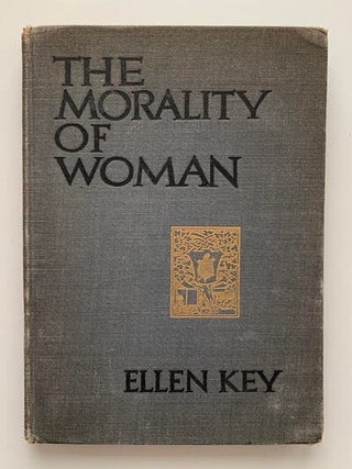 The Morality of Woman. Ellen Key, Karolina Sofia.