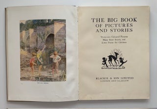 The Big Book of Pictures and Stories; Thirty-two Coloured Pictures, Many Short Stories, and Little Poems for Children