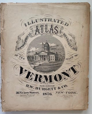 Illustrated and Topographical Atlas of the State of Vermont