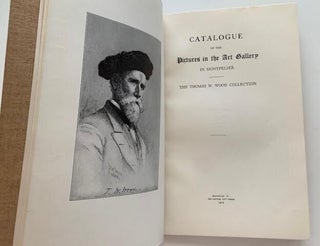 Catalogue of the Pictures in the Art Gallery in Montpelier: The Thomas W. Wood Collection